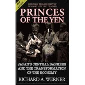 book Princes of the Yen: Japan's Central Bankers and the Transformation of the Economy