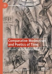 book Comparative Modernism and Poetics of Time: Bergson, Tanpinar, Benjamin, Walser