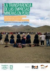 book La Transparencia de las empresas mineras del Perú. Análisis de la oferta y demanda de información a partir de los casos Las Bambas y Antapaccay