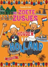 book De Zoete Zusjes houden van Holland