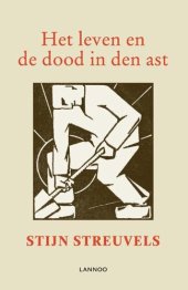 book 'Het leven en de dood in den ast'