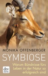 book Symbiose: Warum Bündnisse fürs Leben in der Natur so erfolgreich sind