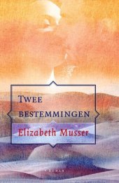 book Twee bestemmingen