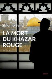 book La mort du Khazar rouge