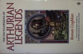 book The Encyclopedia of Arthurian Legends