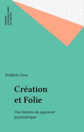 book Création et folie