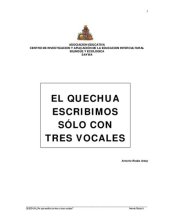 book El quechua escribimos sólo con tres vocales