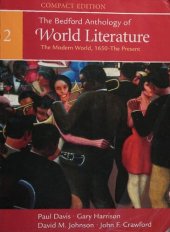 book The Bedford Anthology of World Literature, Compact Edition, Volume 2: The Modern World (1650-Present)