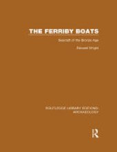 book The Ferriby Boats: Seacraft of the Bronze Age