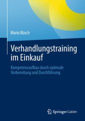 book Verhandlungstraining im Einkauf: Kompetenzaufbau durch optimale Vorbereitung und Durchführung