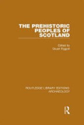 book The Prehistoric Peoples of Scotland