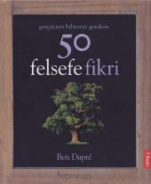 book Gerçekten Bilmeniz Gereken 50 Felsefe Fikri