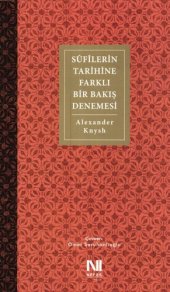 book Sufilerin Tarihine Farklı Bir Bakış Denemesi