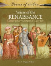 book Voices of the Renaissance: Contemporary Accounts of Daily Life