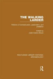 book The Walking Larder: Patterns of Domestication, Pastoralism, and Predation