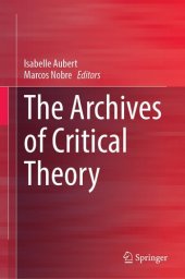 book The Archives of Critical Theory