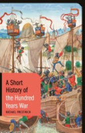 book A Short History of the Hundred Years War