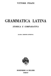 book Grammatica latina storica e comparativa