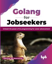 book Golang for Jobseekers: Unleash the power of Go programming for career advancement (English Edition)