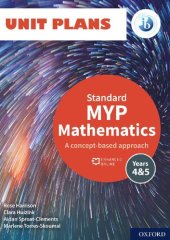 book IB MYP 4 and 5 Mathematics Standard (2nd Edition) Unit Plans