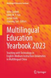 book Multilingual Education Yearbook 2023 : Teaching with Technology in English-Medium Instruction Universities in Multilingual China