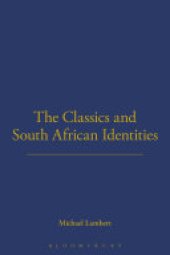 book The Classics and South African Identities