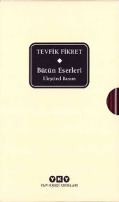 book Bütün Eserleri: Eleştirel Basım