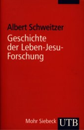 book Geschichte der Leben-Jesu-Forschung