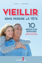 book Vieillir sans perdre la tête