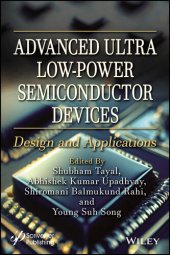 book Advanced Ultra Low-Power Semiconductor Devices : Design and Applications