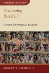 book Discovering Isaiah: Content, Interpretation, Reception