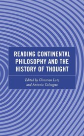 book Reading Continental Philosophy and the History of Thought