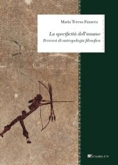 book La specificità dell'umano. Percorsi di antropologia filosofica