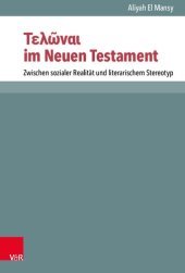 book Τελῶναι im Neuen Testament: Zwischen sozialer Realität und literarischem Stereotyp