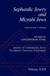 book Sephardic Jewry and Mizrahi Jews: Volume XXII (Studies in Contemporary Jewry)