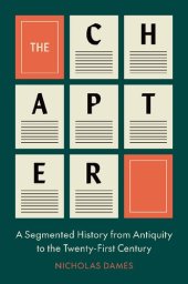 book The Chapter: A Segmented History from Antiquity to the Twenty-First Century