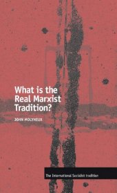 book What is the Real Marxist Tradition?