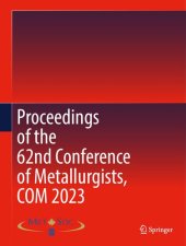 book Proceedings of the 62nd Conference of Metallurgists, COM 2023