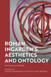 book Roman Ingarden’s Aesthetics and Ontology: Contemporary Readings