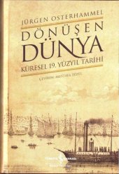 book Dönüşen Dünya: Küresel 19. Yüzyıl Tarihi