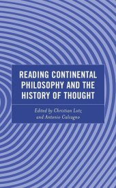 book Reading Continental Philosophy and the History of Thought