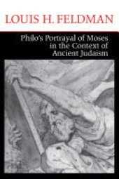 book Philo's Portrayal of Moses in the Context of Ancient Judaism