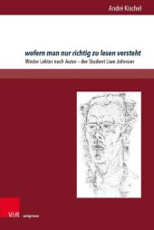 book wofern man nur richtig zu lesen versteht: Weder Lektor noch Autor – der Student Uwe Johnson