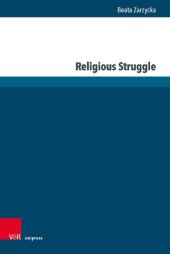 book Religious Struggle: Predictors and Consequences