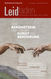 book Vom Berührtsein und von der Kunst der Berührung: Leidfaden 2023, Heft 4