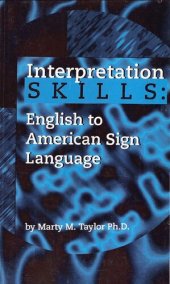 book Interpretation Skills: English to American Sign Language