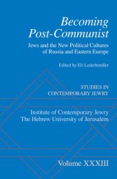 book Becoming Post-Communist: Jews and the New Political Cultures of Russia and Eastern Europe