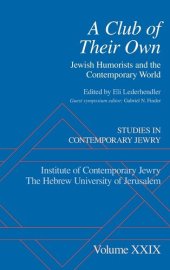 book A Club of Their Own: Jewish Humorists and the Contemporary World (Studies in Contemporary Jewry)