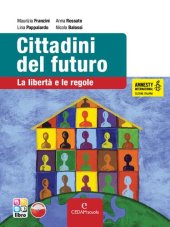 book Cittadini del futuro. Per la Scuola media. Con e-book. Con espansione online