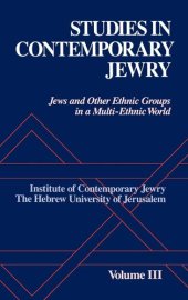 book Studies in Contemporary Jewry: Volume III: Jews and Other Ethnic Groups in a Multi-ethnic World (VOL. III)